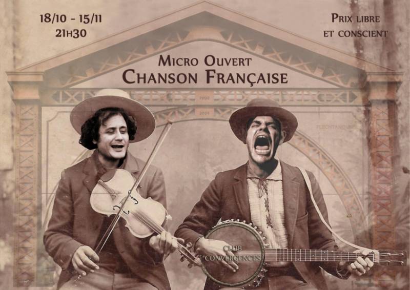 CONCERT : MICRO OUVERT : CHANSON FRANCAISE